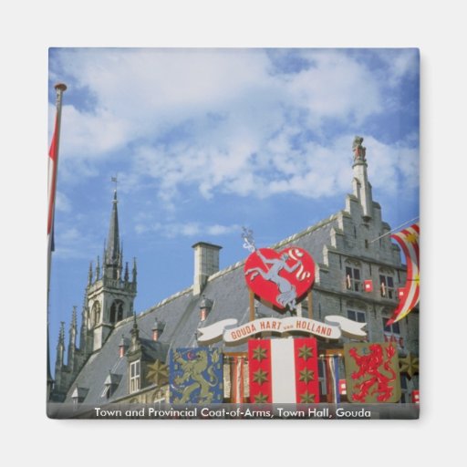 Town and Provincial Coat-of-Arms, Town Hall, Gouda Magnet