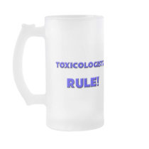 Toxicologists Rule! Mug