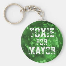 TOXIE FOR MAYOR KEY CHAINS