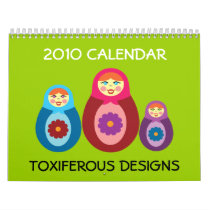 Toxiferous Designs 2010 Calendar