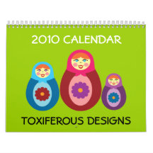 Toxiferous Designs 2010 Calendar