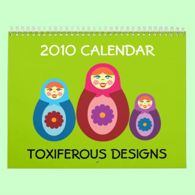Toxiferous Designs 2010 Calendar by toxiferous