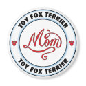 TOY FOX TERRIER mom magnet