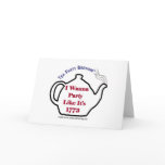 TP0102 Tea Party Like It's 1773 Note Card