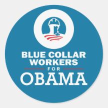 Trabajadores de cuello azul para Obama Pegatinas Redondas