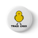Track Chick buttons