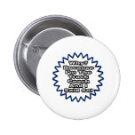 Track Coach...Because I Said So Pinback Button