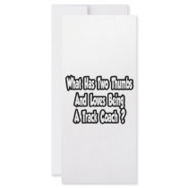 Track Coach Joke...Two Thumbs rack cards