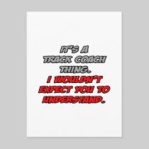 Track Coach .. You Wouldn't Understand Post Cards