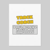 Track Coach .. You're Impressed Postcards