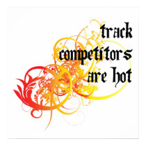 Track Competitors Are Hot posters