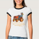 tractor lady, Any woman who drives a tractor is... t-shirts by nelld16 tractor lady, Any woman who drives a tractor is... t-shirts