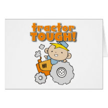 Tractor Tough T-shirts and Gifts Greeting Cards