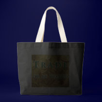 Trade or be Traded Bag bags