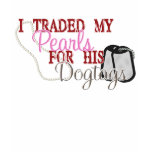 Traded Pearls For Dogtags T-shirt