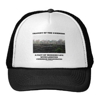 Tragedy Of The Commons A Fact Of Modern Life Trucker Hats