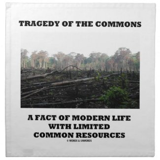 Tragedy Of The Commons A Fact Of Modern Life Cloth Napkins