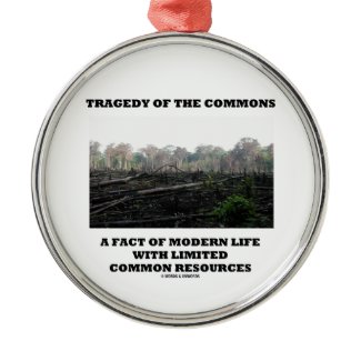 Tragedy Of The Commons A Fact Of Modern Life Christmas Ornament