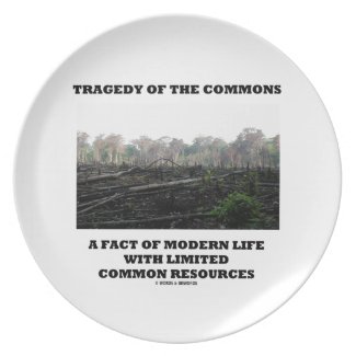 Tragedy Of The Commons A Fact Of Modern Life Plate