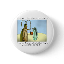 Tragedy @ Roach Motel Funny Gifts Tees Mugs Etc buttons