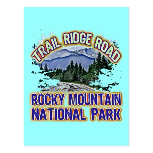 Trail Ridge Road Rocky Mountain National Park Postcard | Zazzle