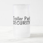 Trailer Park Security Coffee Mug