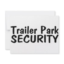 Trailer Park Security invitations