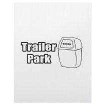 Trailer Park Trash letterhead
