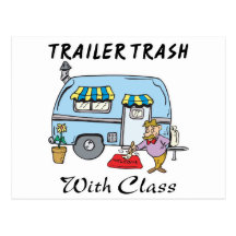 trailer park trash with class postcards