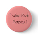 Trailer ParkPrincess ! buttons