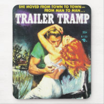 Trailer Tramp mousepads by popimage Trailer Tramp mousepads