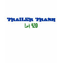 Trailer Trash Lot 420 Hooded Long Sleeve T-Shirt by TrailerTrashLot420 Trailer Trash Lot 420 Hooded Long Sleeve T-Shirt