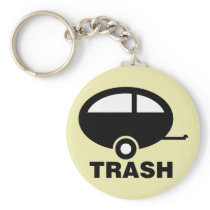 Trailer Trash ~ RV Travel Camping Key Chains