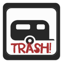 Trailer Trash Sticker