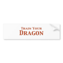 Train Your Dragon Gifts bumper stickers by Funny_Gifts Train Your Dragon Gifts bumper stickers