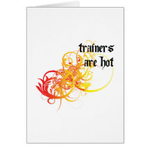 Trainers Are Hot Cards