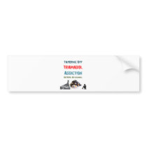 tramadol addiction bumper sticker