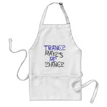Trance Makes Me Dance aprons