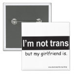Trans Girlfriend Square Pinback Buttons
