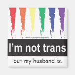 Trans Husband Magnet Square