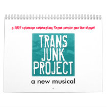 Trans Junk Project 2009 Calendar! by TransJunkProject Trans Junk Project 2009 Calendar!