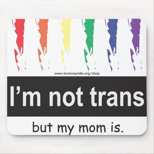 Trans Mom Mousepad