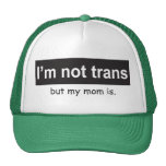 Trans Mom Trucker Trucker Hats