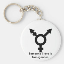trans symbol, Someone I love is Transgender. Keychain