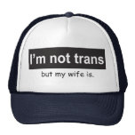 Trans Wife Trucker Trucker Hat