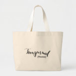 Transformed Custom Large Tote Bag