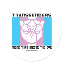 Transgenders More Than Meets The Eye stickers