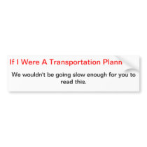 Transportation Planner Bumper Sticker