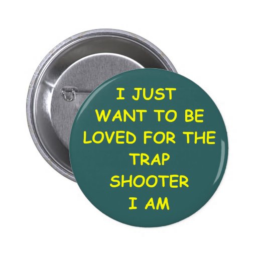 Trap Shooting Buttons and Trap Shooting Pins Zazzle
