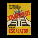 Trapped on an Escalator Postcards